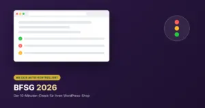 BFSG 2026 Checkliste für WordPress-Shops mit Kontrollmarken und Hinweis auf aktive Überprüfung ab 2026 - |Pan4.de Plugins Abo Frei